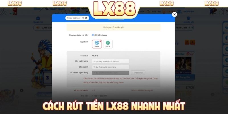 Cách rút tiền LX88 nhanh nhất