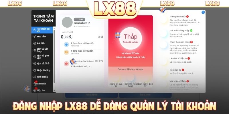 Đăng nhập LX88 dễ dàng quản lý tài khoản