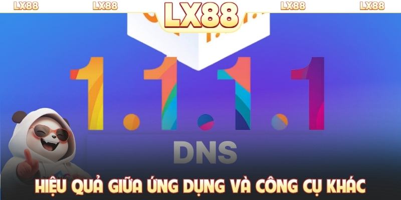 Hiệu quả giữa ứng dụng và công cụ khác