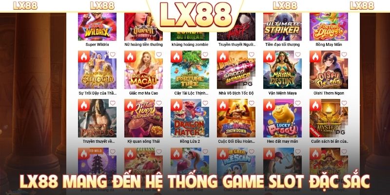 LX88 mang đến hệ thống game slot đặc sắc