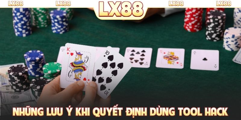 Những lưu ý khi quyết định dùng tool hack