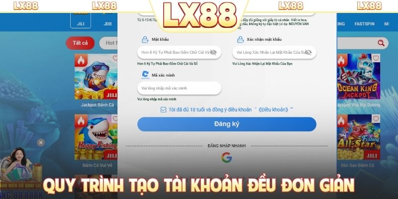 Quy trình tạo tài khoản đều đơn giản