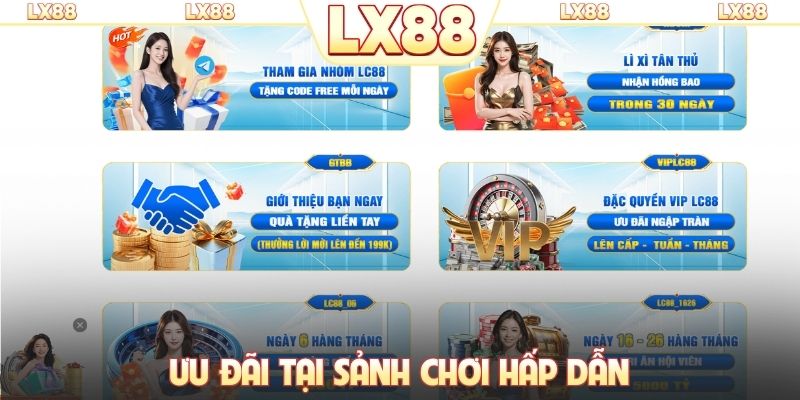 Ưu đãi tại sảnh chơi hấp dẫn