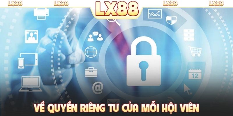 Về quyền riêng tư của mỗi hội viên